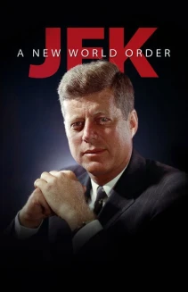 Watch JFK: A New World Order online