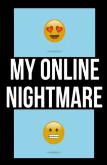Watch My Online Nightmare online