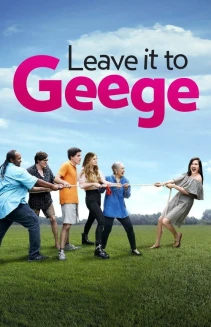 Watch Leave It to Geege online