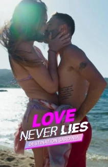 Watch Love Never Lies: Destination Sardinia online