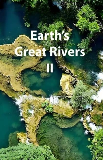 Watch Earth's Great Rivers II online