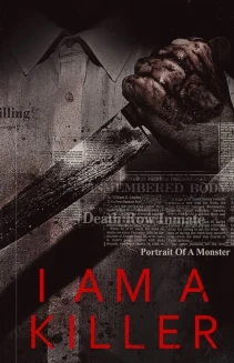 Watch I AM A KILLER online