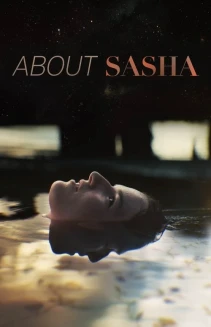 Watch About Sasha online