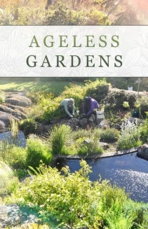 Watch Ageless Gardens online