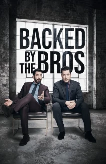 Watch Backed by the Bros online