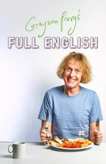 Watch Grayson Perry's Full English online
