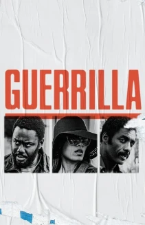Watch Guerrilla online