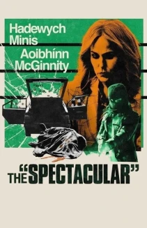Watch The Spectacular online