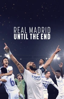 Watch Real Madrid: Until the End online