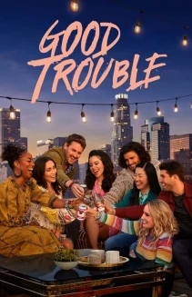 Watch Good Trouble online