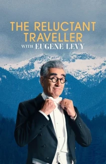 Watch The Reluctant Traveller with Eugene Levy online