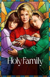 Watch Holy Family online