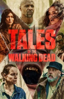 Watch Tales of the Walking Dead online