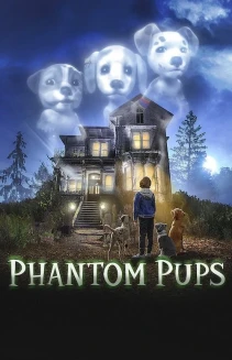 Watch Phantom Pups online