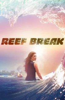 Watch Reef Break online